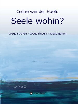 cover image of Seele wohin?